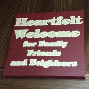 FINAL SALE PRICE Welcome to Family & Friends Sign